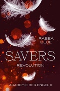 Cover: Akademie der Engel / Savers - Revolution - epubli