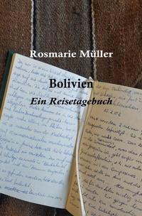 Abbildung von: BOLIVIEN Ein Reisetagebuch - epubli
