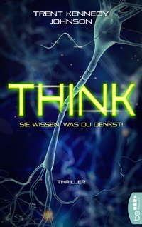 Abbildung von: Think - Sie wissen, was du denkst - beTHRILLED