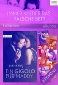 Cover: Immer wieder das falsche Bett (8-teilige Serie) - CORA Verlag