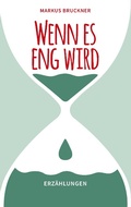 Cover: Wenn es eng wird - BoD - Books on Demand