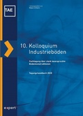 Cover: 10. Kolloquium Industrieb&ouml;den - expert verlag GmbH