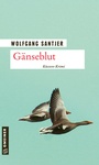 Cover: Gänseblut - Gmeiner-Verlag