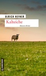 Cover: Kalteiche - Gmeiner-Verlag