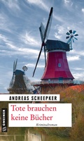 Cover: Tote brauchen keine B&uuml;cher - Gmeiner-Verlag
