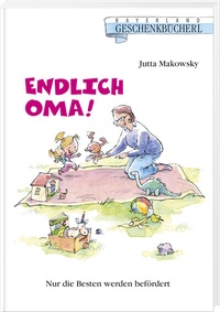 Enlarge image Cover: Endlich Oma! - Bayerland