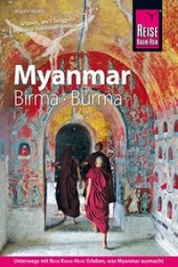Abbildung von: Reise Know-How Reiseführer Myanmar, Birma, Burma - Reise Know-How Verlag Dr. Hans-R. Grundmann GmbH