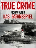 Cover: Das Satansspiel - True Crime - Saga Egmont