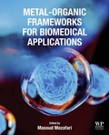Cover: Metal-Organic Frameworks for Biomedical Applications - Woodhead Publishing