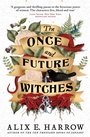 Cover: The Once and Future Witches - Orbit