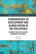 Cover: Ethnographies of Development and Globalization in the Philippines - Routledge