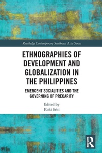 Enlarge image Cover: Ethnographies of Development and Globalization in the Philippines - Routledge