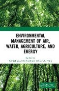 Cover: Environmental Management of Air, Water, Agriculture, and Energy - CRC Press