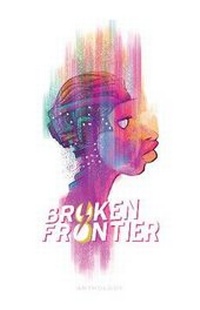 Enlarge image Cover: Broken Frontier - A Wave Blue World