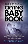Cover: The Essential Crying Baby Book - Lowell House Press