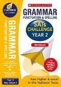 Cover: Grammar, Punctuation and Spelling Challenge Workbook (Year 2) - Scholastic