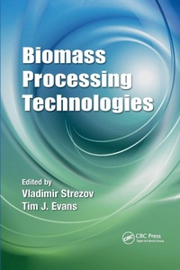 Enlarge image Cover: Biomass Processing Technologies - CRC Press