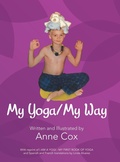 Cover: My Yoga/My Way - Archway Publishing