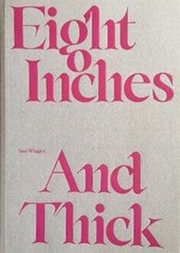 Abbildung von: Eight Inches And Thick - Eight Inches