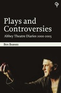Cover: Plays and Controversies - Peter Lang Verlag