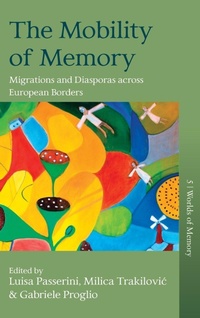 Enlarge image Cover: The Mobility of Memory - Berghahn Books