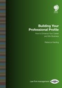 Cover: Building your Professional Profile - Globe Law and Business
