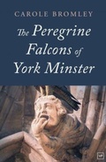 Cover: The Peregrine Falcons of York Minster - Valley Press