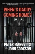 Cover: When's Daddy Coming Home? - The Conrad Press