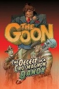 Cover: The Goon Volume 2: The Deceit of a Cro-Magnon Dandy - Albatross Funnybooks