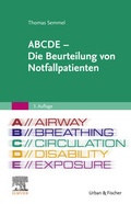 Cover: ABCDE - Die Beurteilung von Notfallpatienten - Urban & Fischer