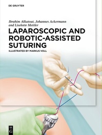 Abbildung von: Laparoscopic and Robotic-Assisted Suturing - De Gruyter