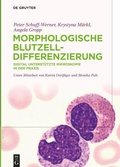 Cover: Morphologische Blutzelldifferenzierung - De Gruyter