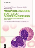 Cover: Morphologische Blutzelldifferenzierung - De Gruyter