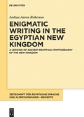 Cover: A Lexicon of Ancient Egyptian Cryptography of the New Kingdom - De Gruyter