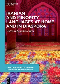 Abbildung von: Iranian and Minority Languages at Home and in Diaspora - De Gruyter Mouton