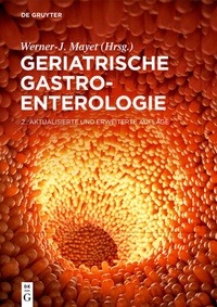 Abbildung von: Geriatrische Gastroenterologie - De Gruyter