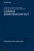 Cover: Corpus Dionysiacum III/1 - De Gruyter
