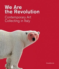 Enlarge image Cover: We Are the Revolution - Silvana