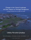 Cover: Changes in the Cultural Landscape and their Impacts on Heritage Management - Leiden University Press