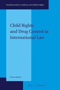 Cover: Child Rights and Drug Control in International Law - Martinus Nijhoff