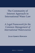Abbildung von: The Community of Interest Approach in International Water Law - Martinus Nijhoff