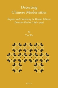 Enlarge image Cover: Detecting Chinese Modernities - Brill