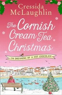 Abbildung von: The Cornish Cream Tea Christmas: Part Three - I'm Dreaming of a Hot Chocolate - HarperCollins
