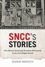 Cover: SNCC's Stories - University of Georgia Press
