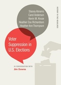 Cover: Voter Suppression in U.S. Elections - University of Georgia Press