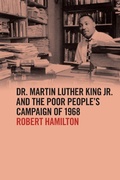 Cover: Dr. Martin Luther King Jr. and the Poor People's Campaign of 1968 - University of Georgia Press