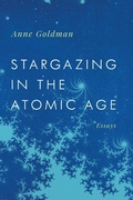 Cover: Stargazing in the Atomic Age - Georgia Review Books