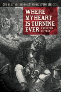 Enlarge image Cover: Where My Heart Is Turning Ever - University of Georgia Press