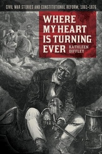 Enlarge image Cover: Where My Heart Is Turning Ever - University of Georgia Press