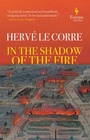 Cover: In the Shadow of the Fire - Europa Editions